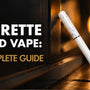 CIGARETTE SHAPED VAPE: THE COMPLETE GUIDE - SMOKO E-Cigarettes + Vapes