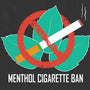 Why Were Menthol Cigarettes Banned In The UK - SMOKO E Cigarettes