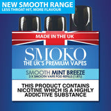 MINT BREEZE - SMOOTH VAPE POD REFILLS - SMOKO E Cigarettes