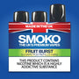 FRUIT BURST - VAPE POD REFILLS - SMOKO E Cigarettes