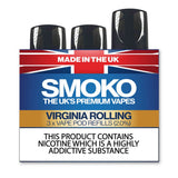 Virginia Rolling Tobacco Flavour Vape Refills Made in the UK SMOKO E Cigarettes Virginia Rolling Tobacco Flavour Vape Refills Made in the UK SMOKO E Cigarettes