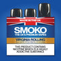 VIRGINIA ROLLING - VAPE POD REFILLS - SMOKO E Cigarettes