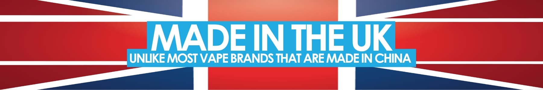 UK Made E-Cigarettes, Vapes and E-Liquid